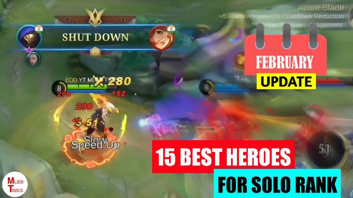Best heroes for solo rank February update mobile legends