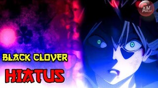 Benarkah Black Clover Hiatus ?