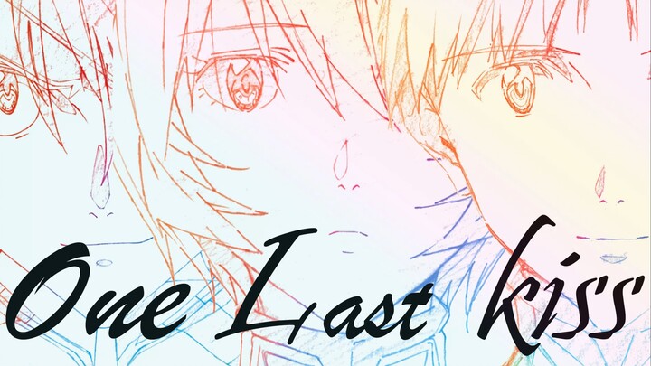 【One Last Kiss×Eva】:  │▌“你是我无法忘怀的人”