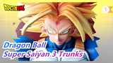 [Dragon Ball] Super Saiyan 3 Trunks