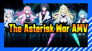 The Asterisk War AMV