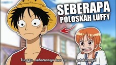 Seberapa poloskah Luffy