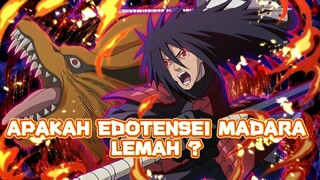 Apakah edotensei madara lemah ?