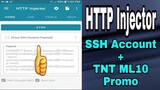 HTTP Injector - SSH Account + TNT ML10 Promo | Working 100%