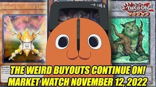 The Weird Buyouts Continue On! Yu-Gi-Oh! Market Watch November 12, 2022