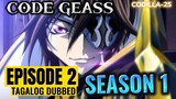Code Geass S1 Episode 2 Tagalog