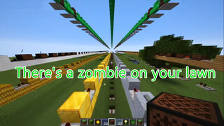 [Music] [Minecraft] PVZ Theme Song - There's A Zombie On Your Lawn