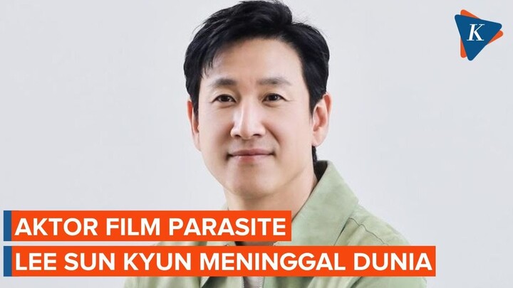 Aktor Film Parasite, Lee Sun Kyun Meninggal Dunia Diduga Bunuh Diri