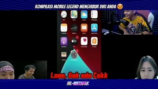 KOMPILASI MOBILE LEGEND MENGHIBUR DIRI ANDA 🗿