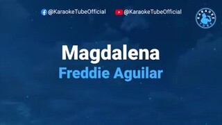 Magdalena-By FReddie Aguilar(karaoke version