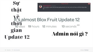 Sự thật về Ngày ra mắt chính thức của Update 12? - Fake or Real ? - Blox Fruits