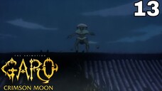 Anime Garo: Hồng Liên Nguyệt (Guren no Tsuki) | Tập 13