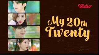 My 20th Twenty (2023) EP.10.