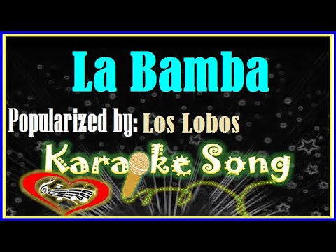 La Bamba/Karaoke Version/Minus One/Instrumental/Karaoke Cover - Bilibili