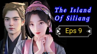The Island of Siliang Season 2 Episode 9