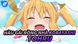 Tohru: Kobayashi, Tôi muốn ôm em và nhấc bổng em lên | Hầu gái rồng nhà Kobayashi_2