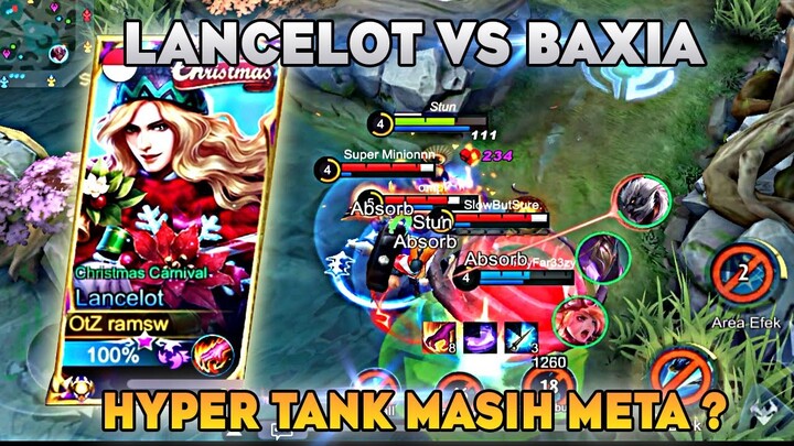 Hardgame Lancelot vs Baxia, Hyper Tank Masih Meta ? wkwkw
