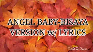 Angel Baby - Bisaya Version
