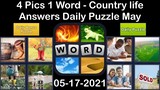 4 Pics 1 Word - Country life - 17 May 2021 - Answer Daily Puzzle + Daily Bonus Puzzle