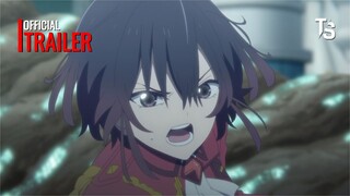 Bye Bye, Earth Season 2 - Trailer Chính Thức【Toàn Senpaiアニメ】