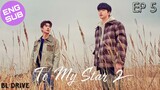 🇰🇷 To My Star 2: Our Untold Stories | HD Episode 5 ~ [English Sub]