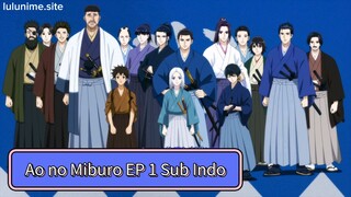 Ao no Miburo Episode 1 Sub Indo