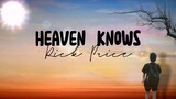 Heaven Knows - Price