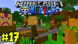 Minecraft วันพีช One Piece เอาชีวิตรอด #17 บุกหมู่บ้านโจรภูเขา
