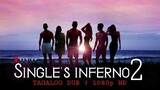 Single's Inferno - | S02 E10 | Tagalog Dubbed | 1080p HD