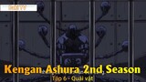 Kengan Ashura 2nd Season Tập 6 - Quái vật