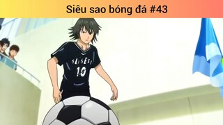 Siêu sao bóng đá p43