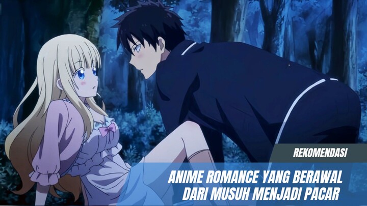 Rekomendasi anime romance yang ceritanya berawal dari musuh menjadi pacar