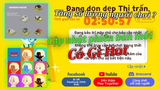 PLAY TOGETHER | CẬP NHẬT PHIÊN BẢN MỚI | TĂNG SỐ LƯỢNG NGƯỜI CHƠI ?