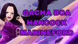 Gacha Char Boa Hancock Marineford dan Gameplay Pve Mode - One Piece Fighting Path Game.