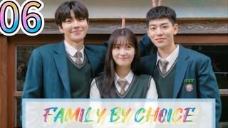 REUPLOAD: FAMILY BY CHOICE EPISODE 6