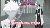 (FANDUB INDO) BYAKUYA VS REIGAI TOSHIRO