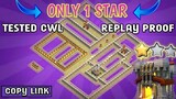 NEW TH11 WAR BASE + LINK + REPLAY PROOF | ONLY ONE STAR | TESTED IN CWL | CLASH OF CLAN