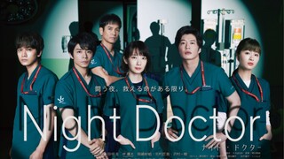 Night Doctor Ep 10. ( Eng Sub )