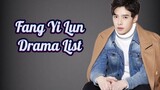 Fang Yi Lun 方逸伦 Alen Fang Drama List ( 2014 - 2023 )