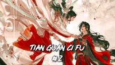 [VIETSUB] Thiên Quan Tứ Phúc - Tập 2