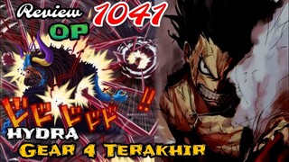 REVIEW OP 1041 - "HYDRA" GEAR 4 TERAKHIR LUFFY !!! | NEXT ??? | REVIEW ONE PIECE 1041