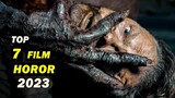 Rekomendasi 7 Film Horor Barat Terbaik Terbaru 2023 I Tayang Pertengahan 2023