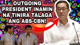 OUTGOING PRESIDENT INAMIN NA TINIRA TALAGA ANG ABS-CBN NA NAGING DAHILAN KUNG BAKIT NAWALA CHANNEL 2