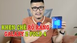 Đánh giá chi tiết Galaxy Z Fold 4 sau 3 tuần: KHEN CHÊ RÕ RÀNG!