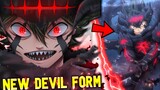 ASTA’S NEW DEVIL UNION FORM! Why Asta Will Be The STRONGEST Wizard King! | Black Clover Chapter 316