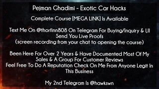 Pejman Ghadimi course - Exotic Car Hacks download