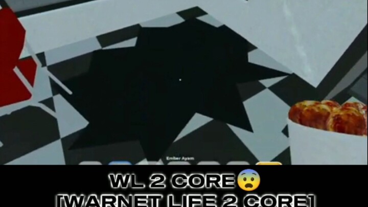 warnet life core