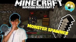 MOB SPAWNER! | MINECRAFT Survival | Part 2 (Tagalog)