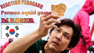 REACTION PEDAGANG PERMEN SQUID GAME