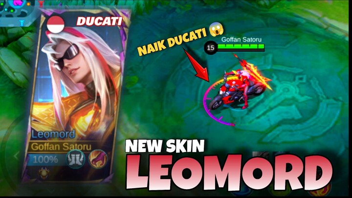 NEW SKIN LEOMORD DUCATI, EFEK NYA KEREN BANGET SIH INI😱😱